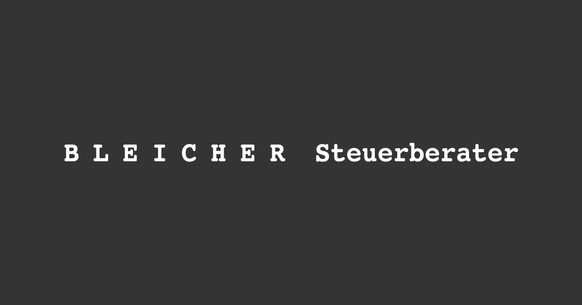 BLEICHER Steuerberater Dipl.-BW(FH) Susanne Hengge, Stbin | B.A. Marta Hübert, STBIN